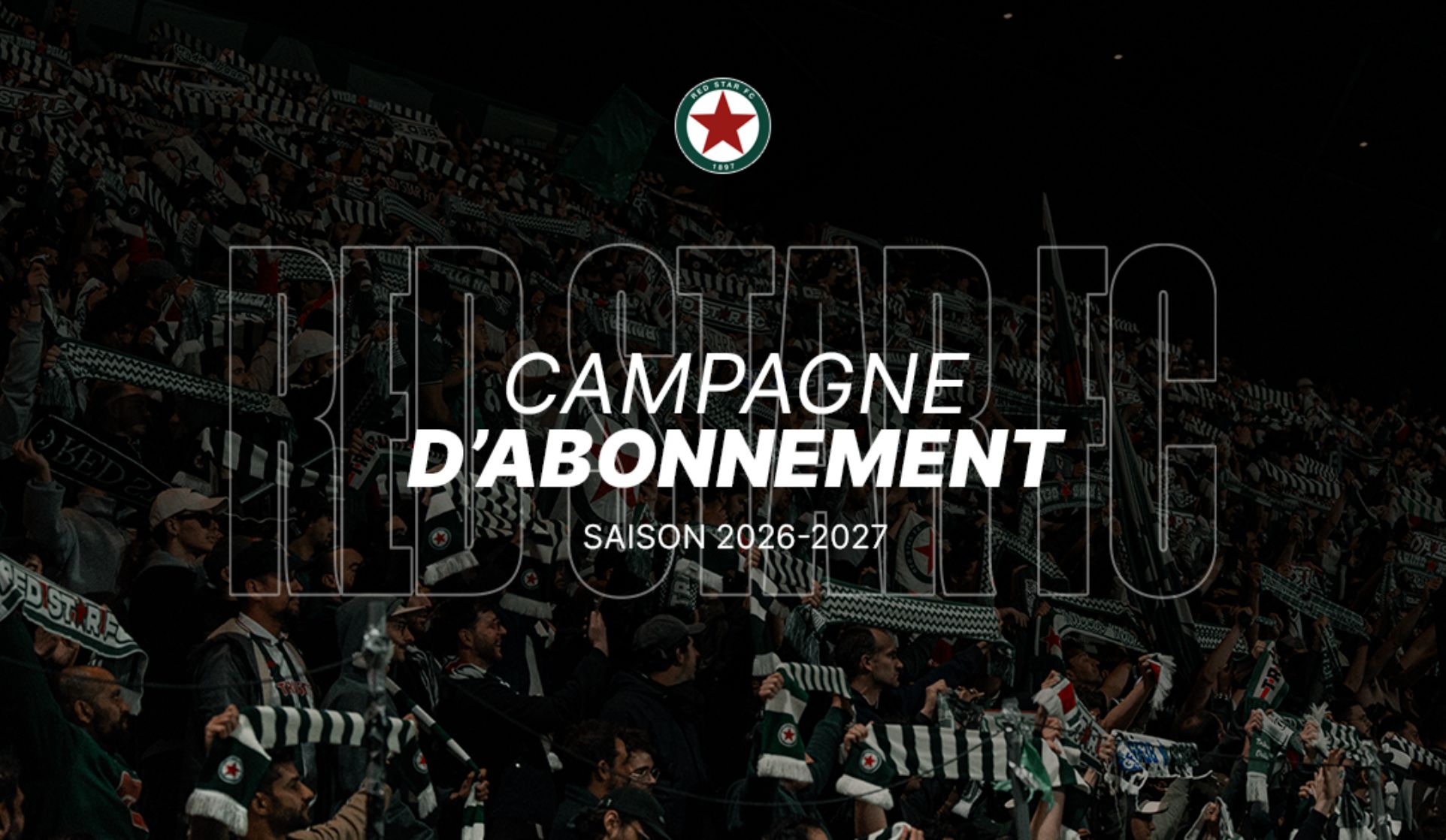 LA CAMPAGNE D’ABONNEMENT POUR LA SAISON 2026/2027 ARRIVE !