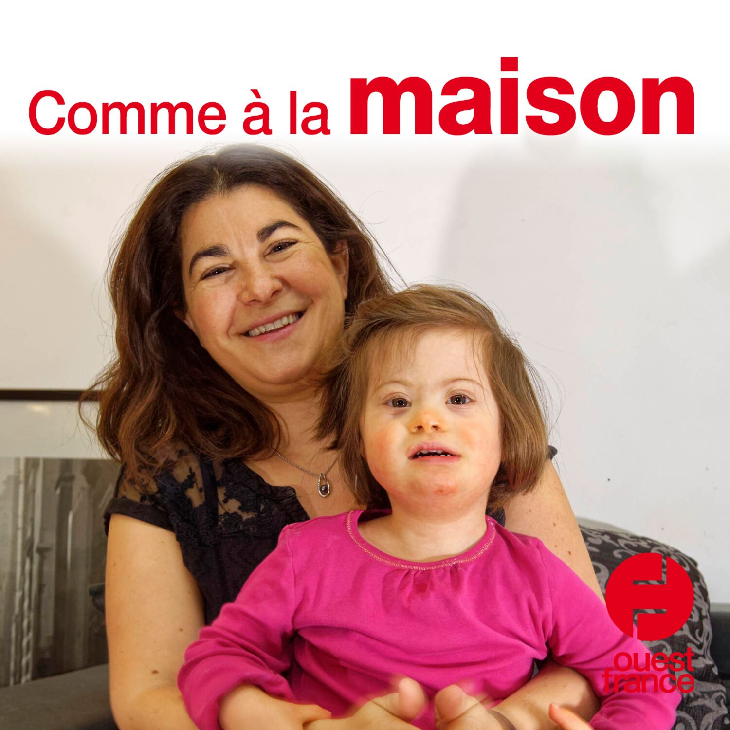 Comme à la maison... et maintenant ?