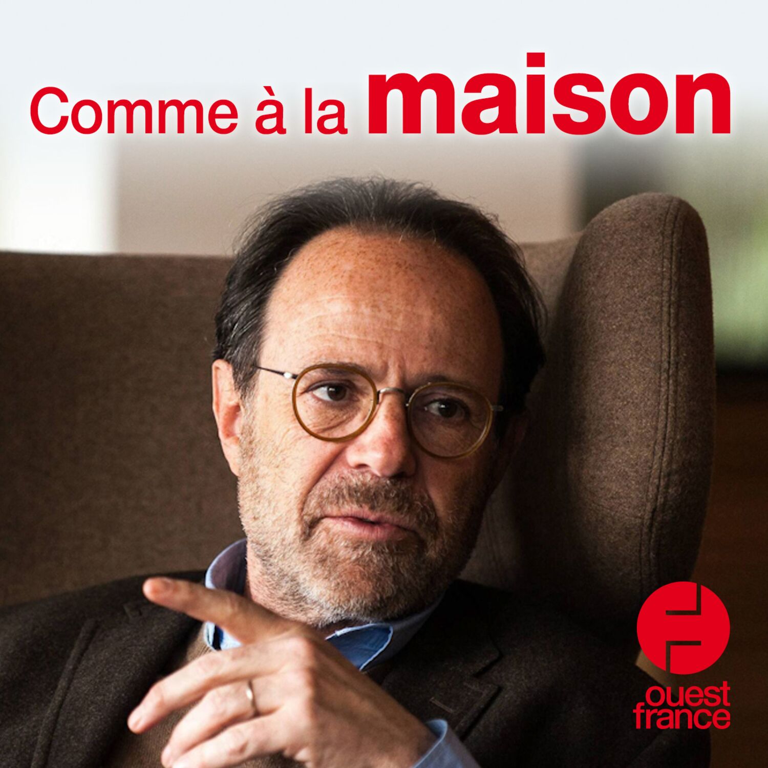 Comme à la maison... et maintenant ?