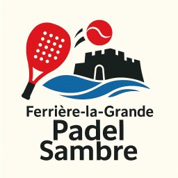 Padel Sambre Ferriere la Grande