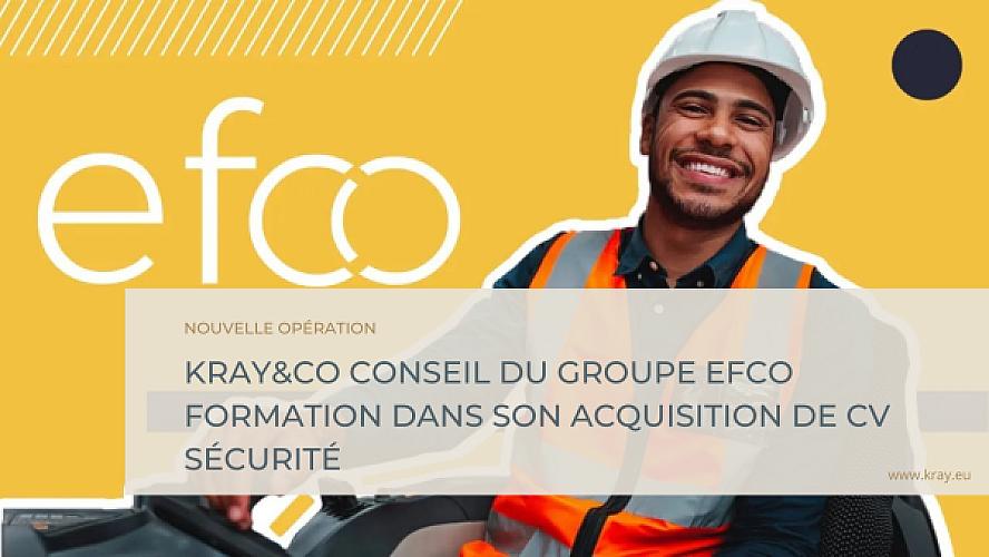 Kray&Co conseil du groupe EFCO Formation dans son acquisition de CV Sécurité (Lunel)