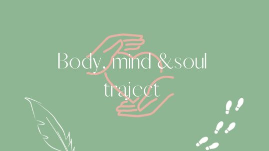 Body, mind & soul traject